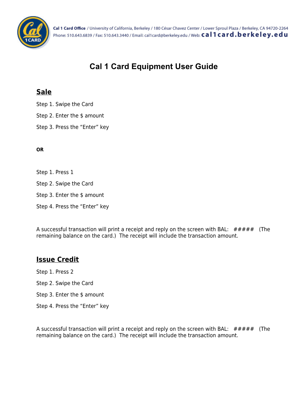 Cal 1 Card Equipment User Guide