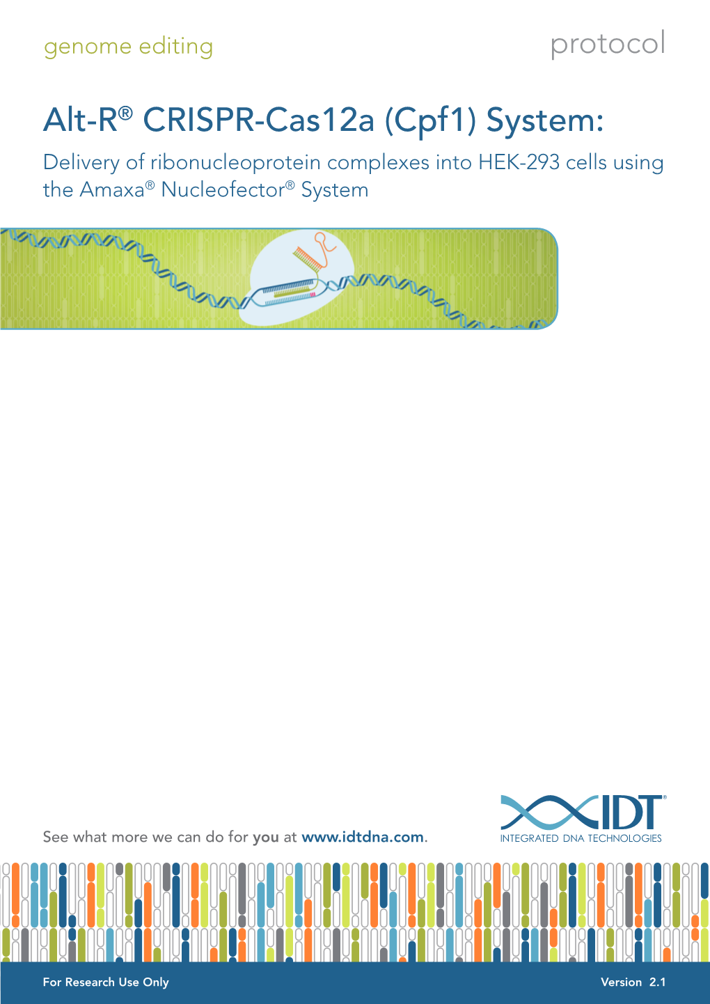 Alt-R CRISPR-Cpf1—RNP Electroporation, Amaxa