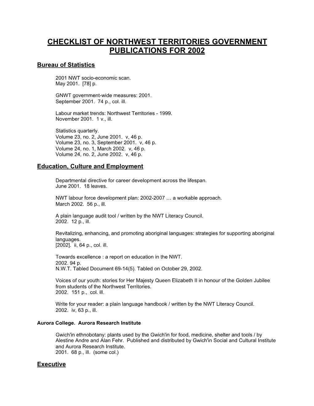 Checklist of Northwest Territories Government Publications for 2002