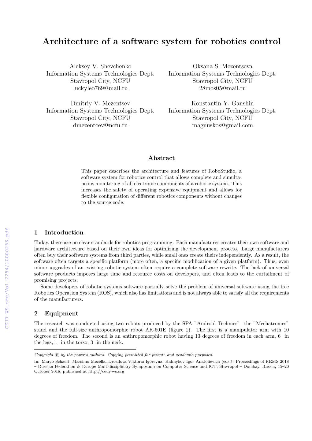 Architecture of a Software System for Robotics Control