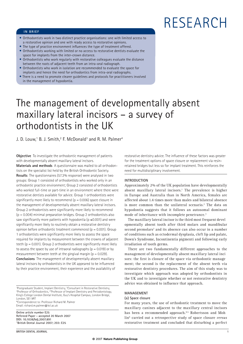 The Management of Developmentally Absent Maxillary Lateral Incisors–A