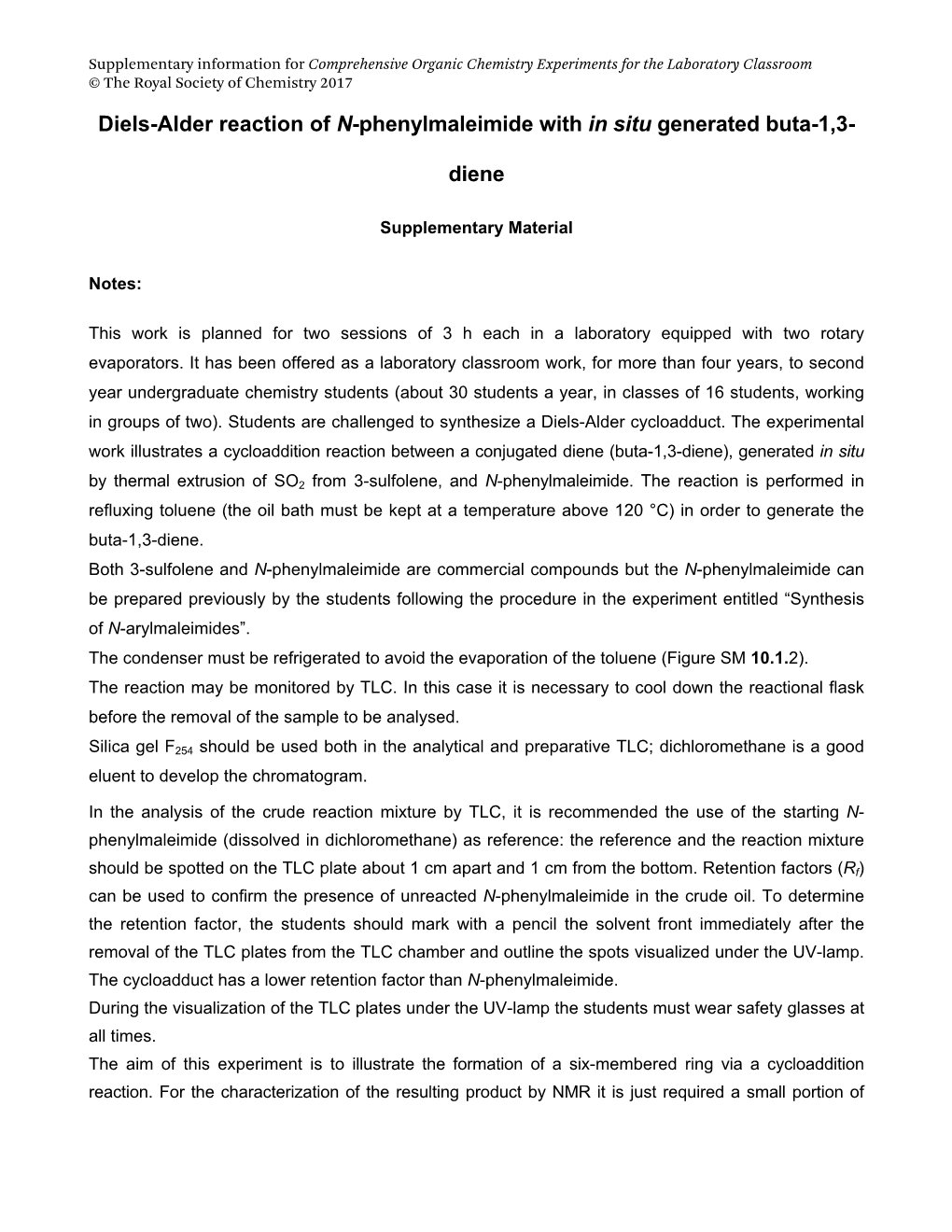 Diels-Alder Reaction of N-Phenylmaleimide with in Situ Generated Buta-1,3