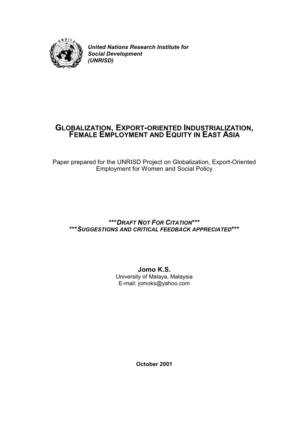 Globalization, Export-Oriented Industrialization, Female Employment and Equity in East Asia