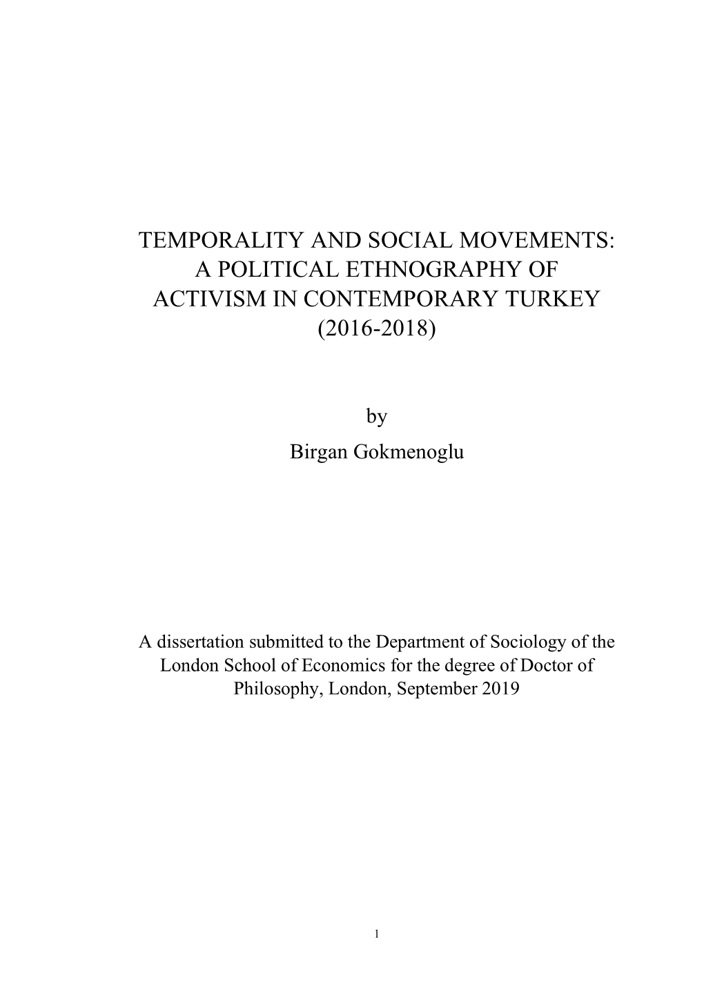 Temporality and Social Movements: a Political Ethnography of Activism in Contemporary Turkey (2016-2018)