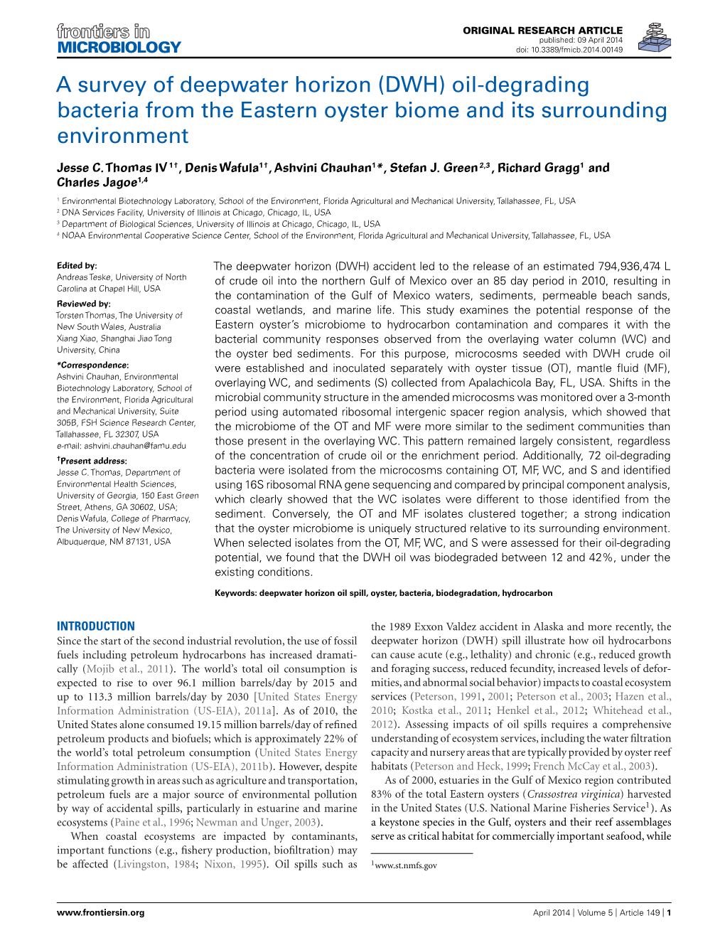 A Survey of Deepwater Horizon (DWH) Oil-Degrading Bacteria from the Eastern Oyster Biome and Its Surrounding Environment