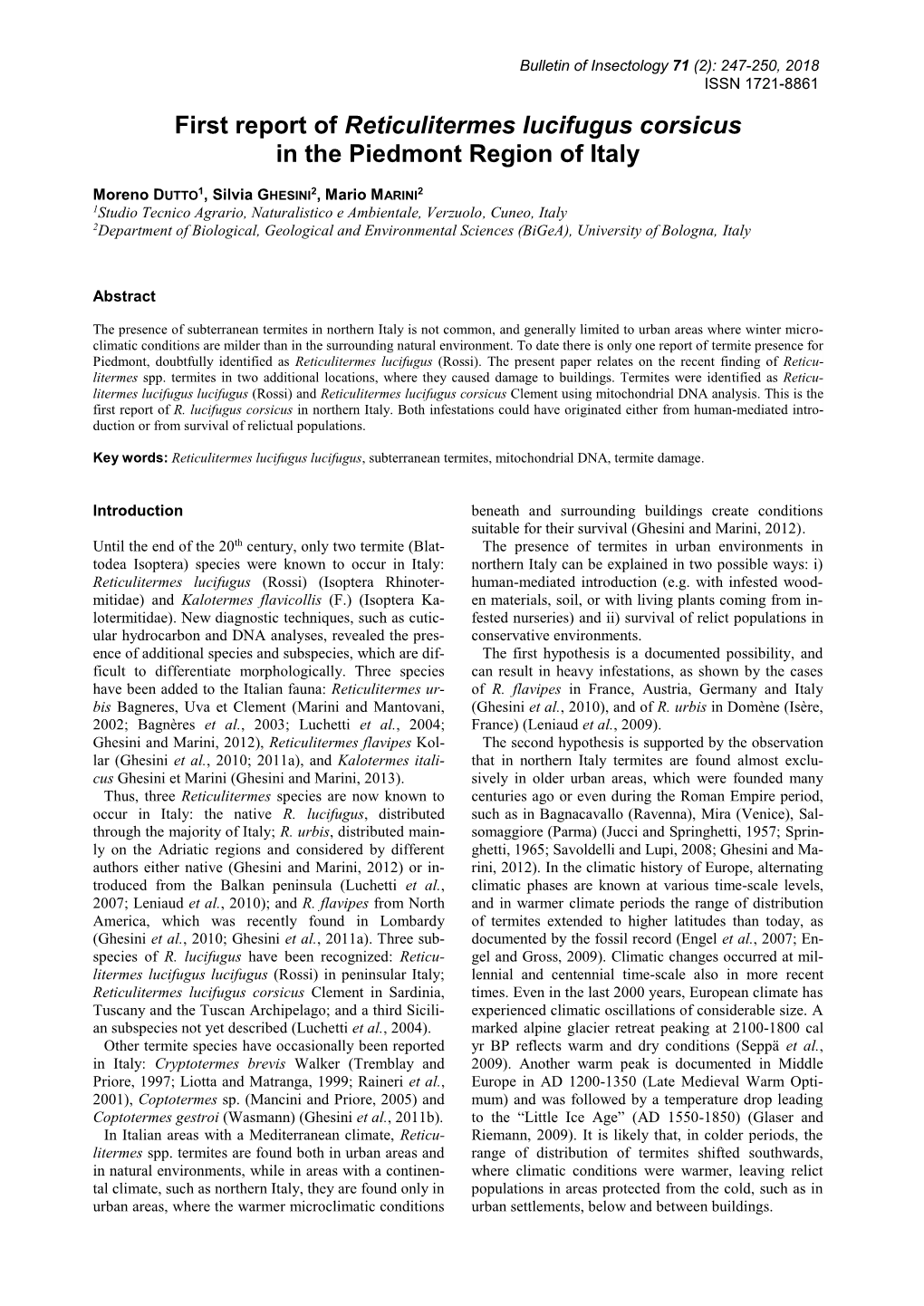 First Report of Reticulitermes Lucifugus Corsicus in the Piedmont Region of Italy