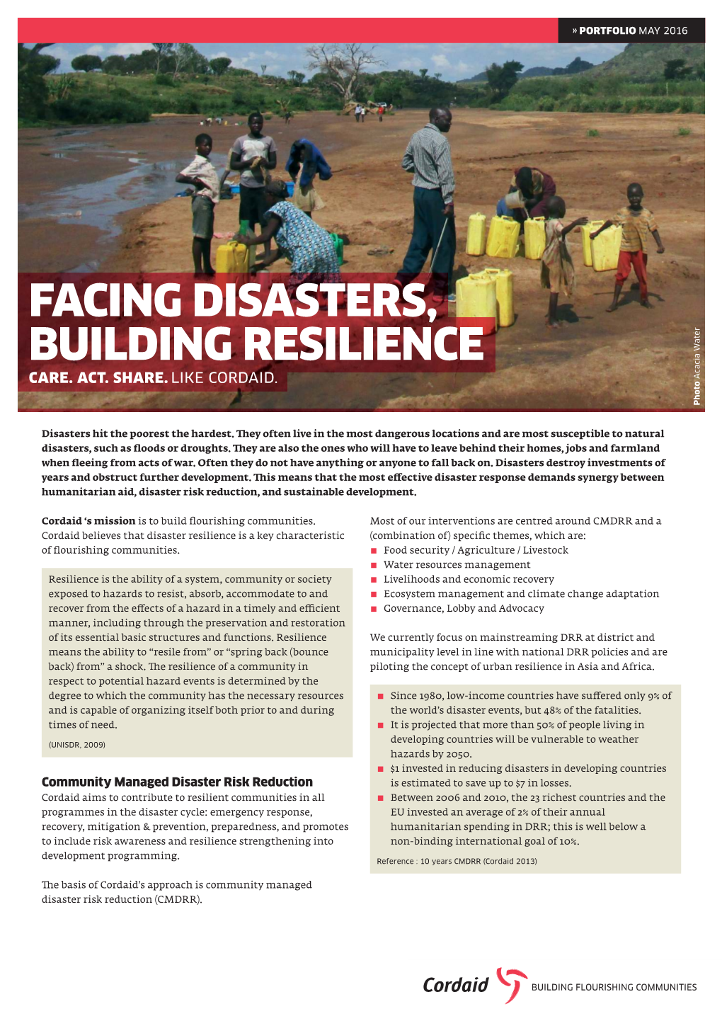 FACING DISASTERS, BUILDING RESILIENCE Acacia Water Acacia CARE