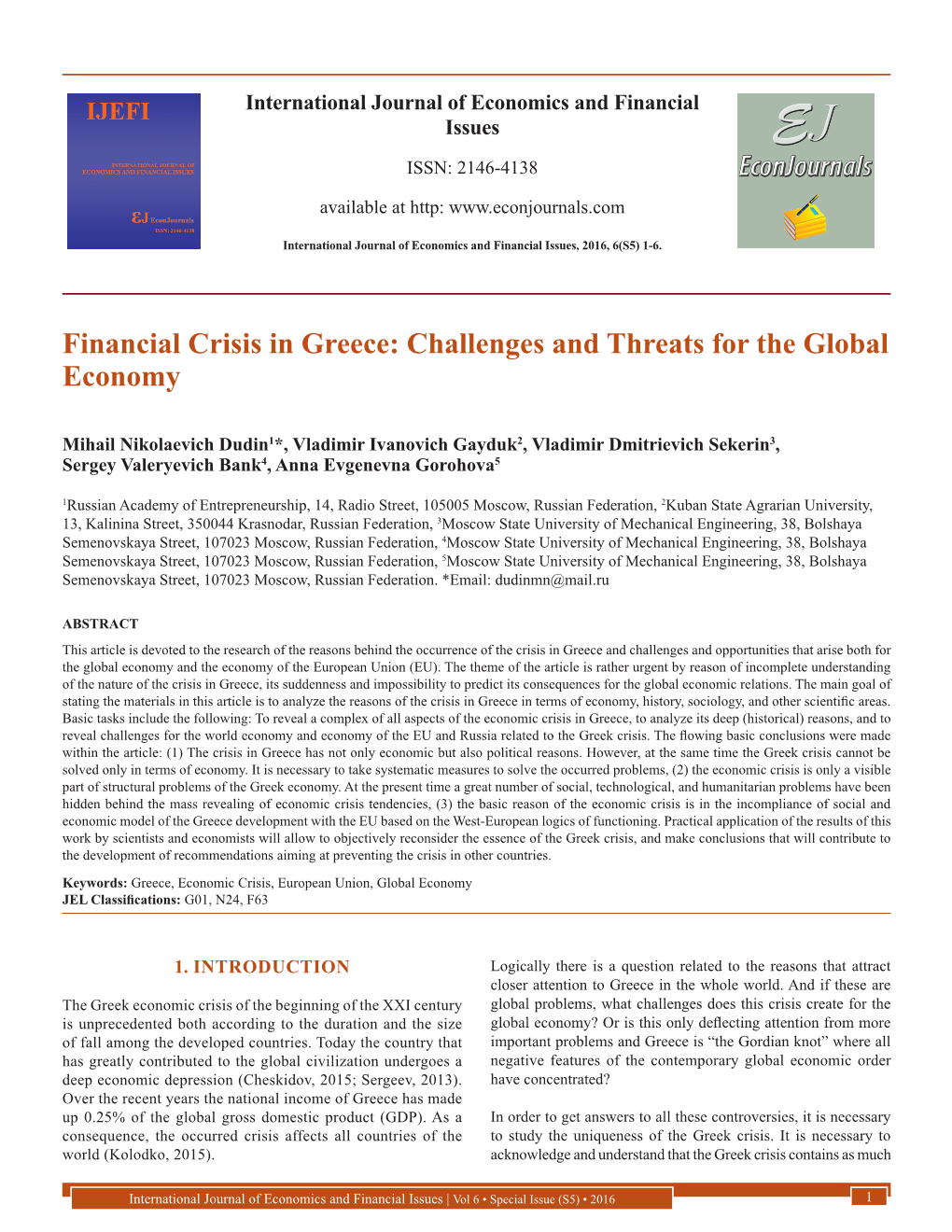 Financial Crisis in Greece: Challenges and Threats for the Global Economy