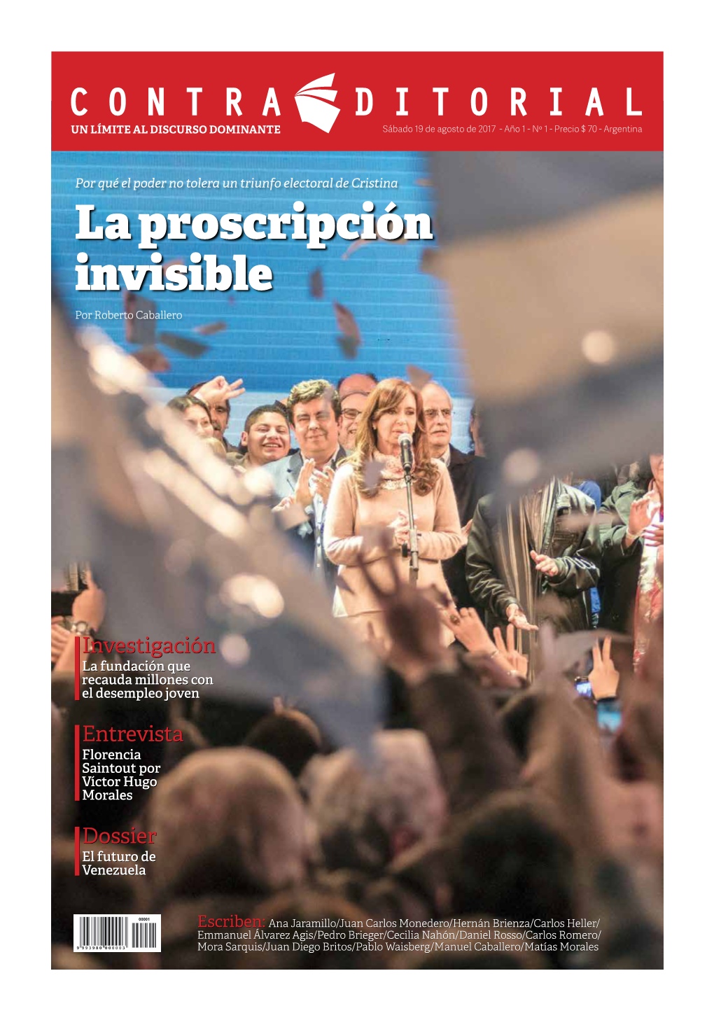 La Proscripción Invisible Por Roberto Caballero