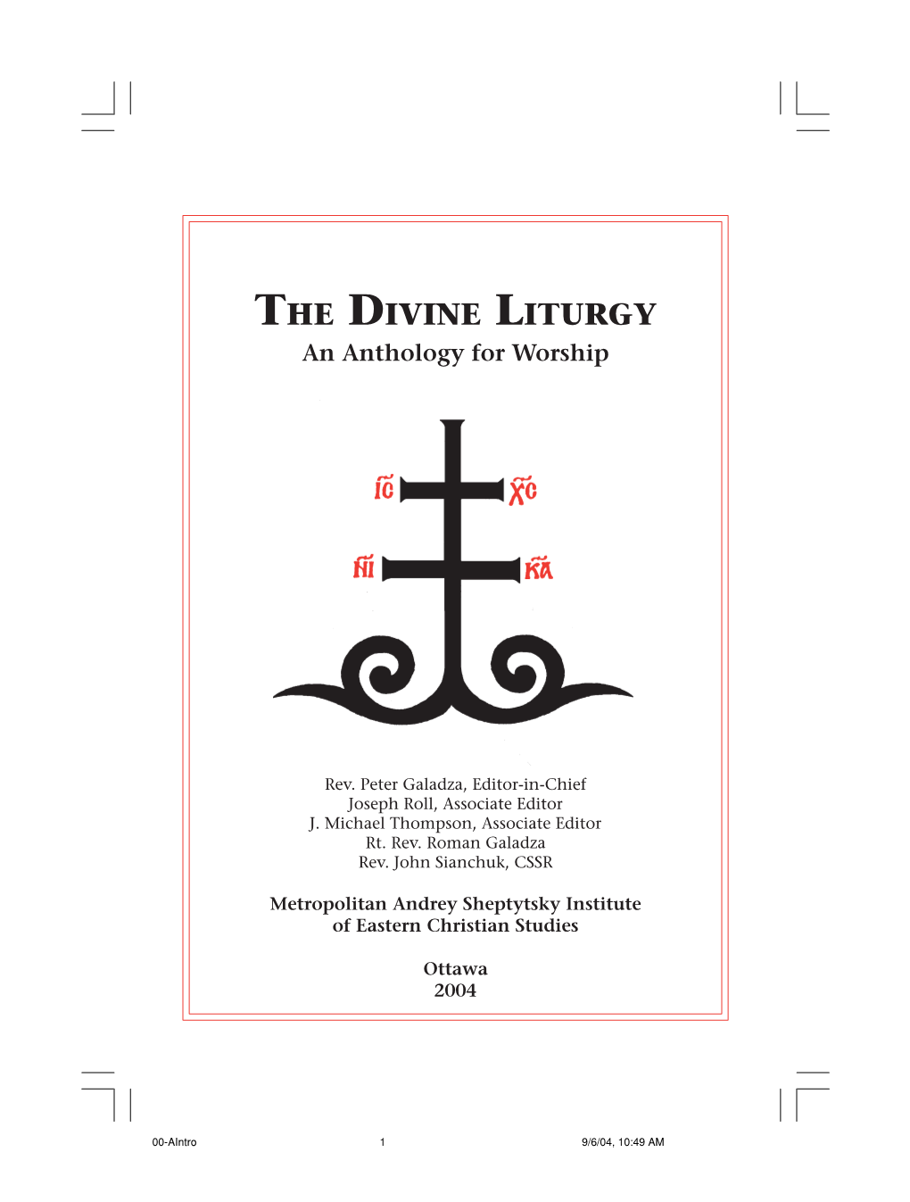 THE DIVINE LITURGY an Anthology for Worship