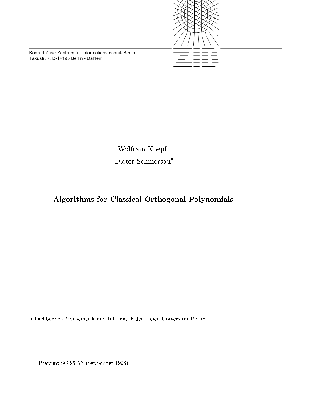 Algorithms for Classical Orthogonal Polynomials