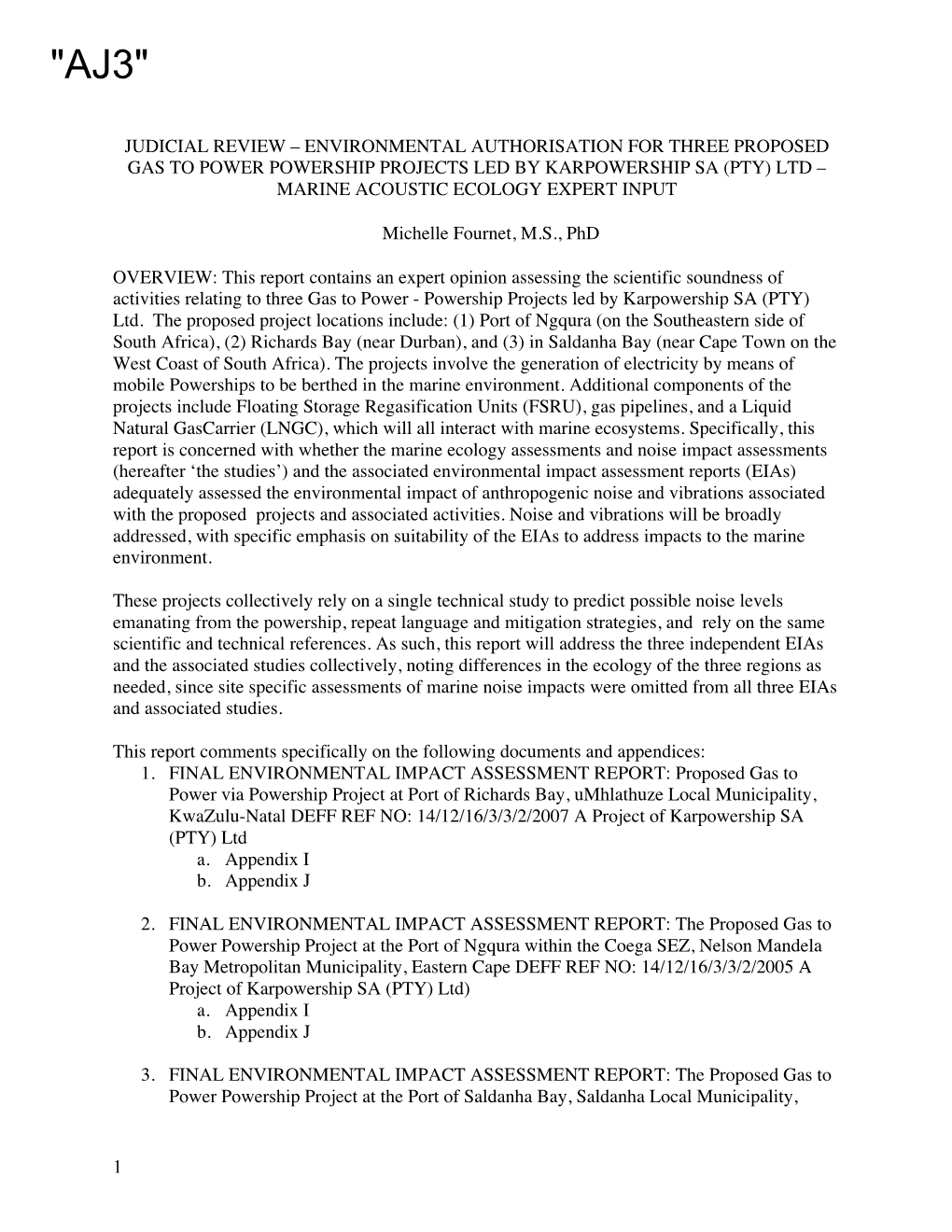 AJ3 – M Fournet, Karpowership Marine Acoustic Ecology Expert Input