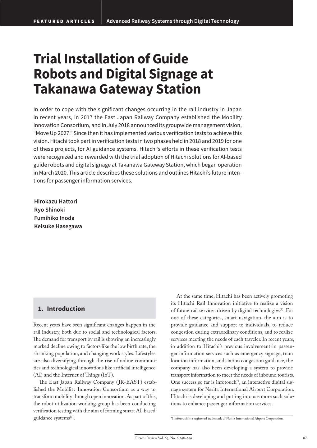 Trial Installation of Guide Robots and Digital Signage at Takanawa Gateway Station