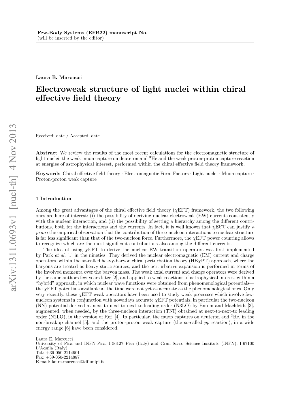 Electroweak Structure of Light Nuclei Within Chiral Effective Field Theory