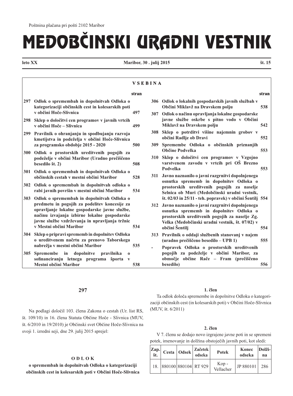 MEDOBČINSKI URADNI VESTNIK Leto XX Maribor, 30