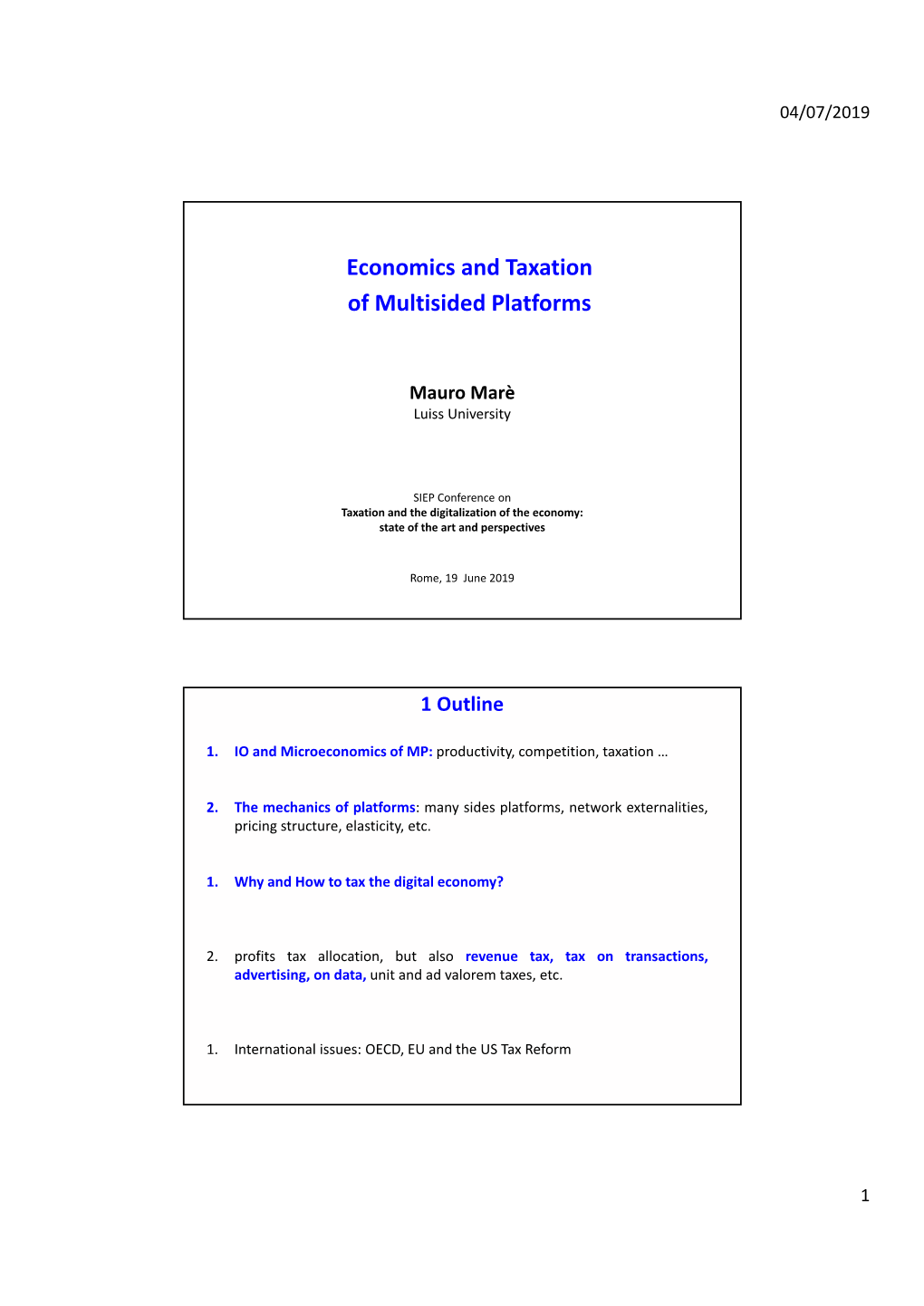 Economics and Taxation of Multisided Platforms