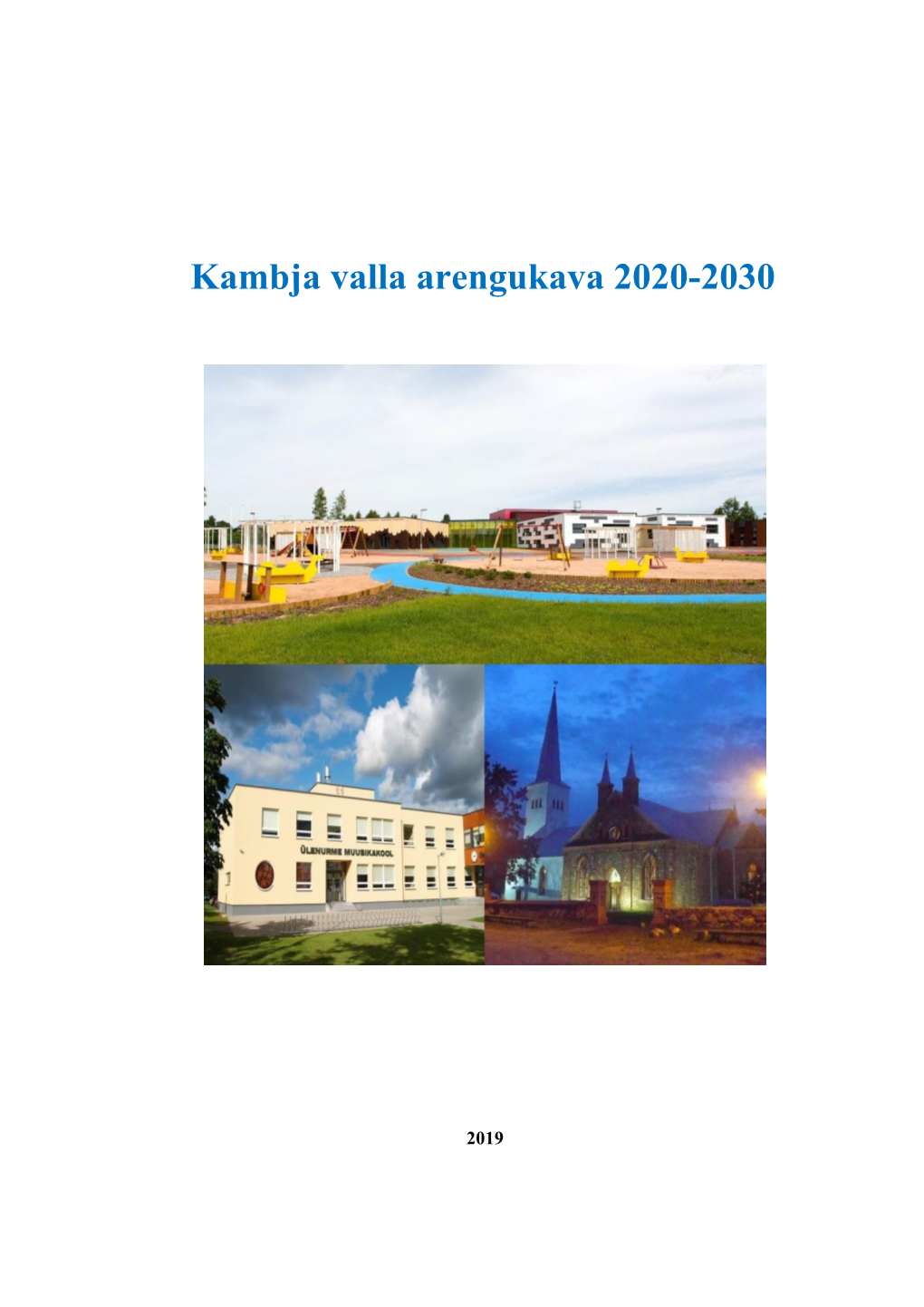 Kambja Valla Arengukava 2020-2030