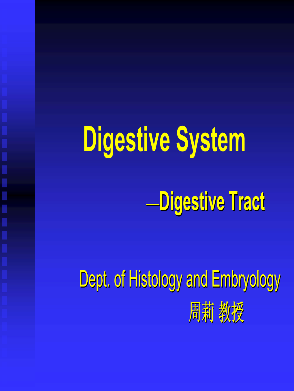 Digestive Tracttract