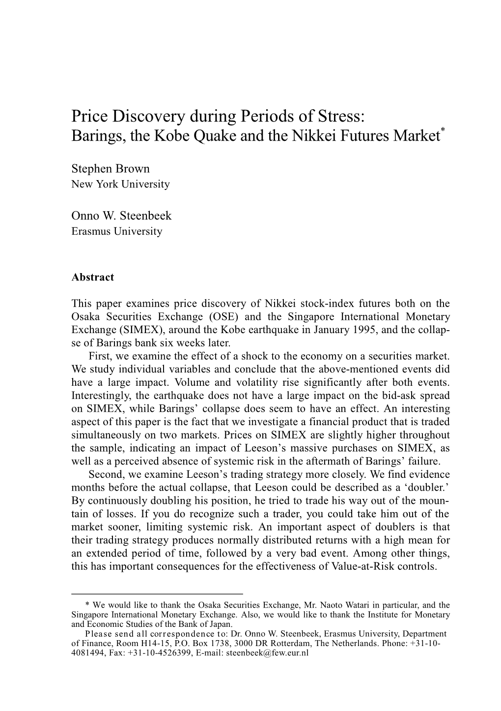 Price Discovery During Periods of Stress: Barings, the Kobe Quake and the Nikkei Futures Market*