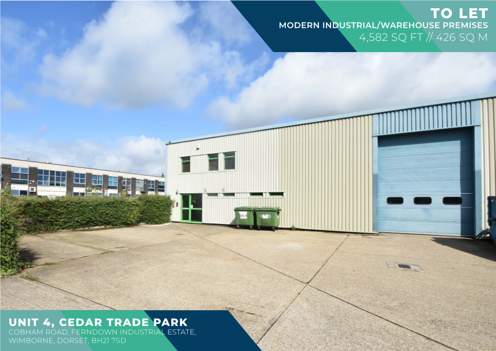 To Let Modern Industrial/Warehouse Premises 4,582 Sq Ft // 426 Sq M