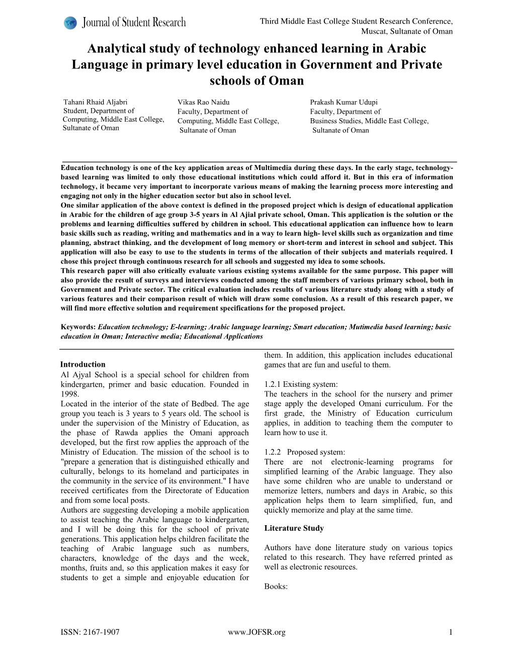 Analytical Study of Technology Enhanced Learning in Arabic Language in Primary Level Education in Government and Private Schools of Oman