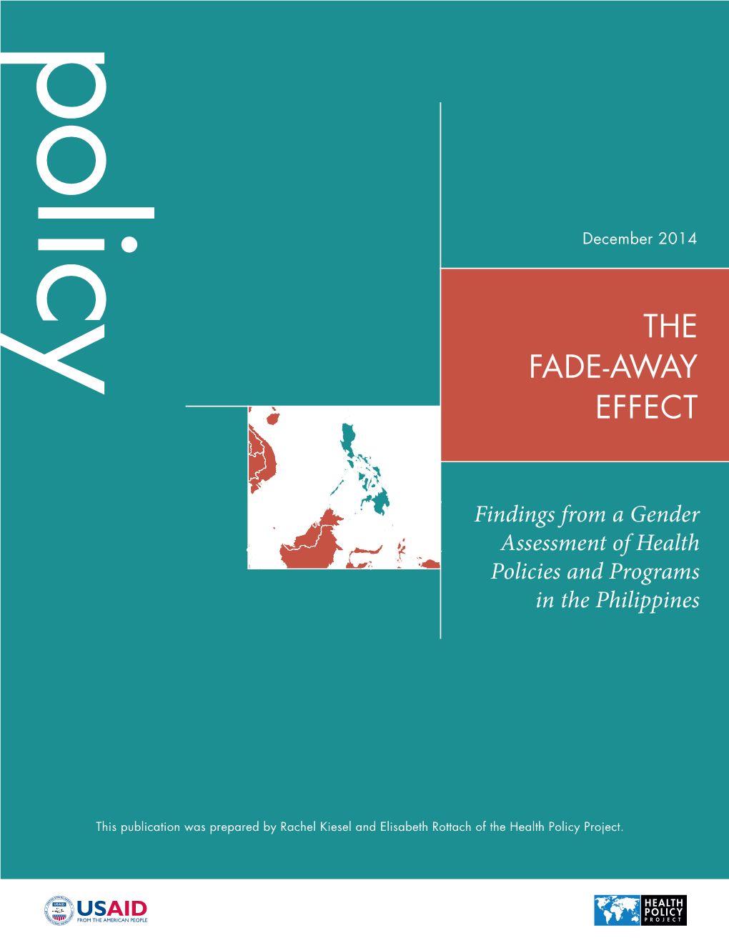 The Fade-Away Effect: Findings from a Gender Assessment of Health Policies and Programs in the Philippines