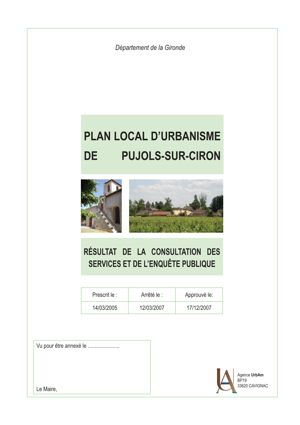 Plan Local D'urbanisme De Pujols-Sur-Ciron