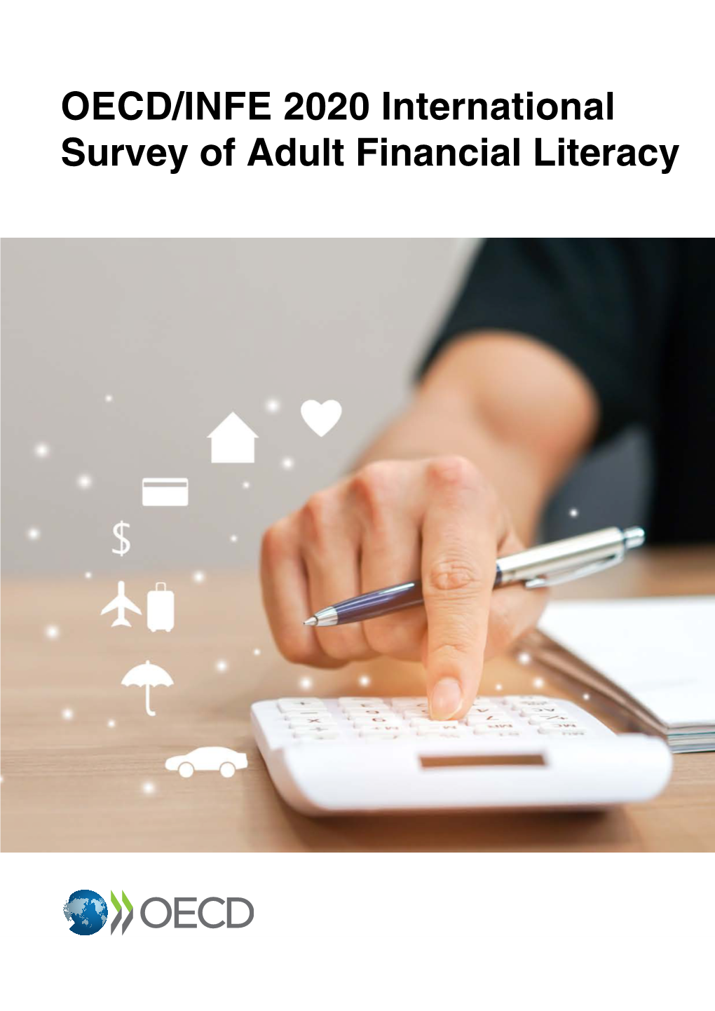 OECD/INFE 2020 International Survey of Adult Financial Literacy