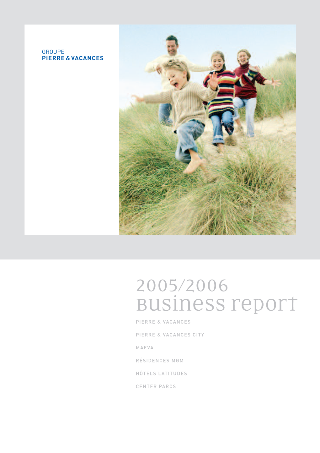 2005/2006 Business Report