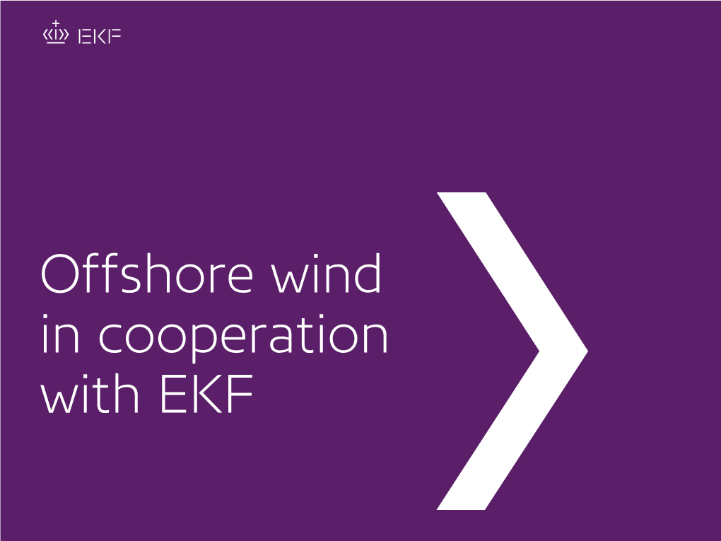 Offshore Wind in Cooperation With