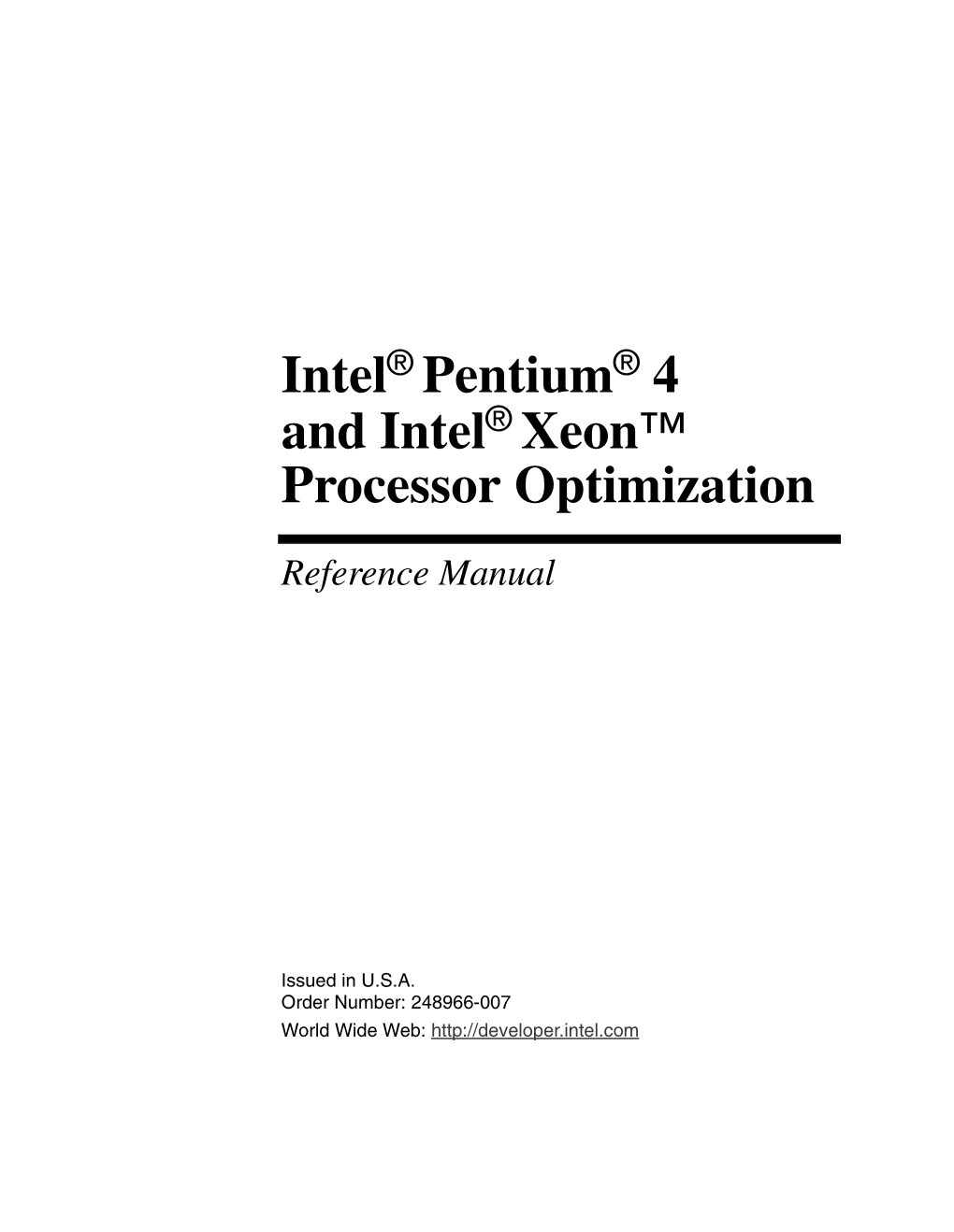 Intel Pentium 4 and Intel Xeon Processor Optimization