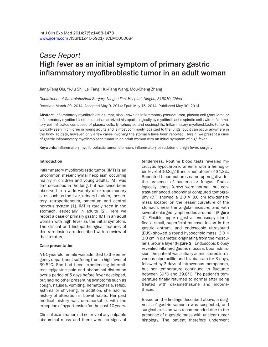 Case Report High Fever As an Initial Symptom of Primary Gastric Inflammatory Myofibroblastic Tumor in an Adult Woman