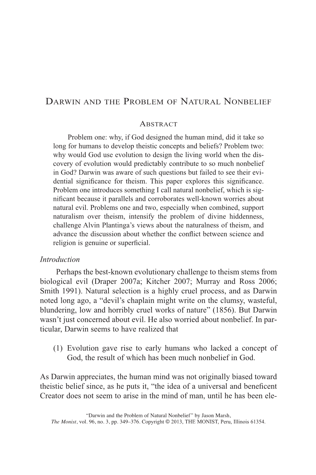 Introduction Perhaps the Best-Known Evolutionary Challenge to Theism