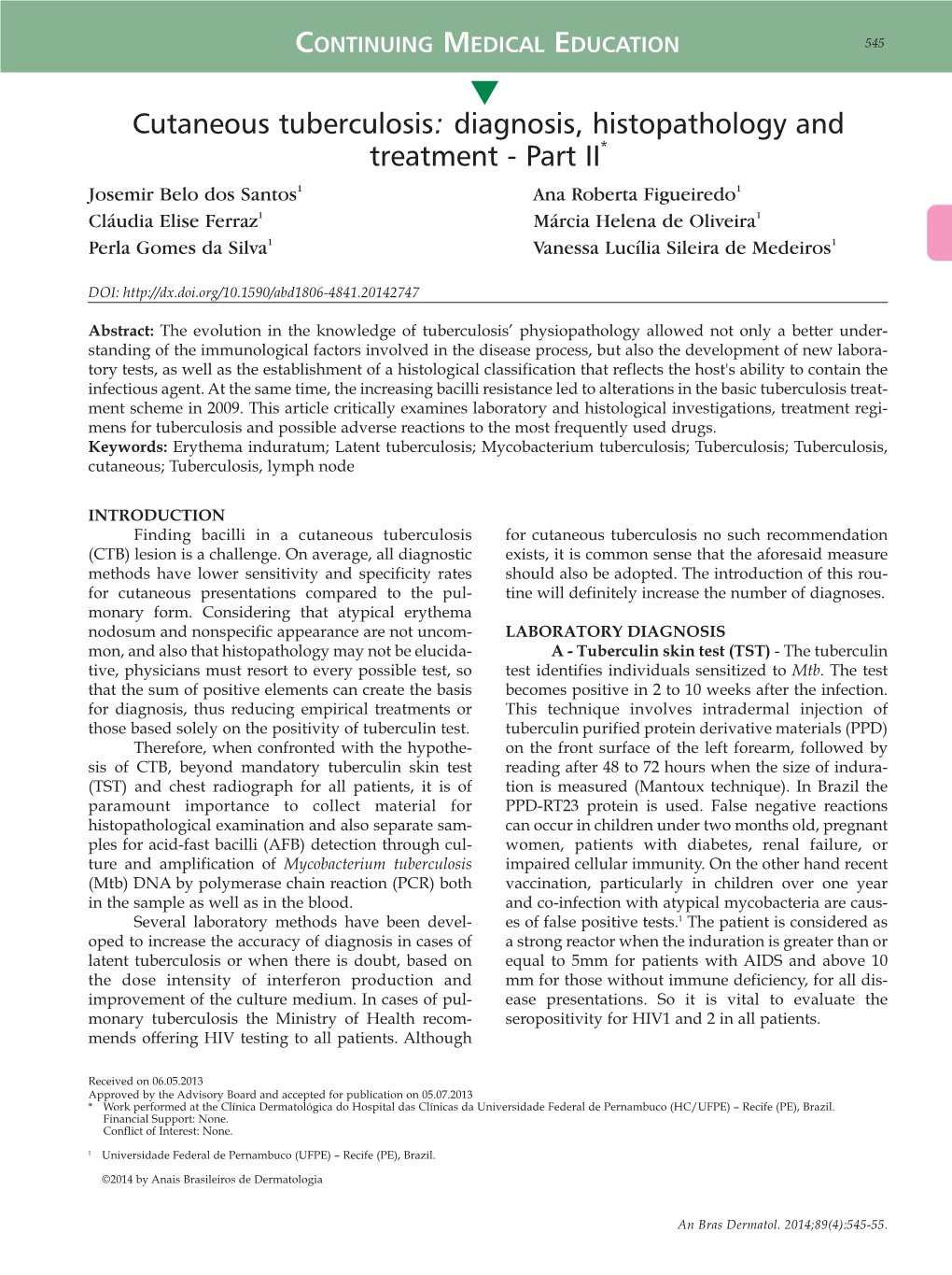 Cutaneous Tuberculosis: Diagnosis, Histopathology and Treatment