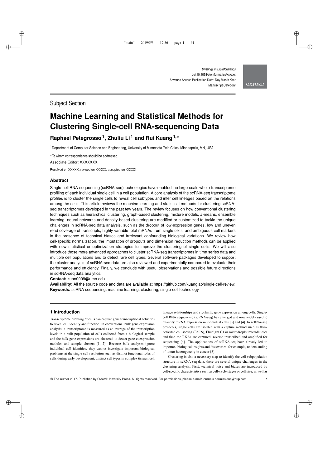 Machine Learning and Statistical Methods for Clustering Single-Cell RNA-Sequencing Data Raphael Petegrosso 1, Zhuliu Li 1 and Rui Kuang 1,∗