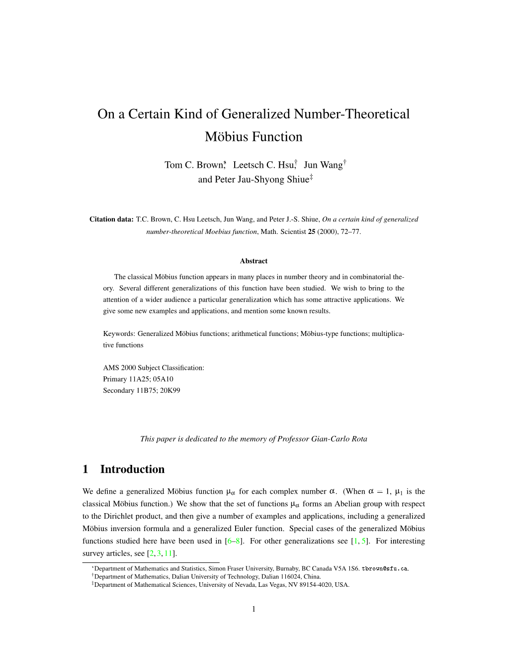 On a Certain Kind of Generalized Number-Theoretical Möbius Function