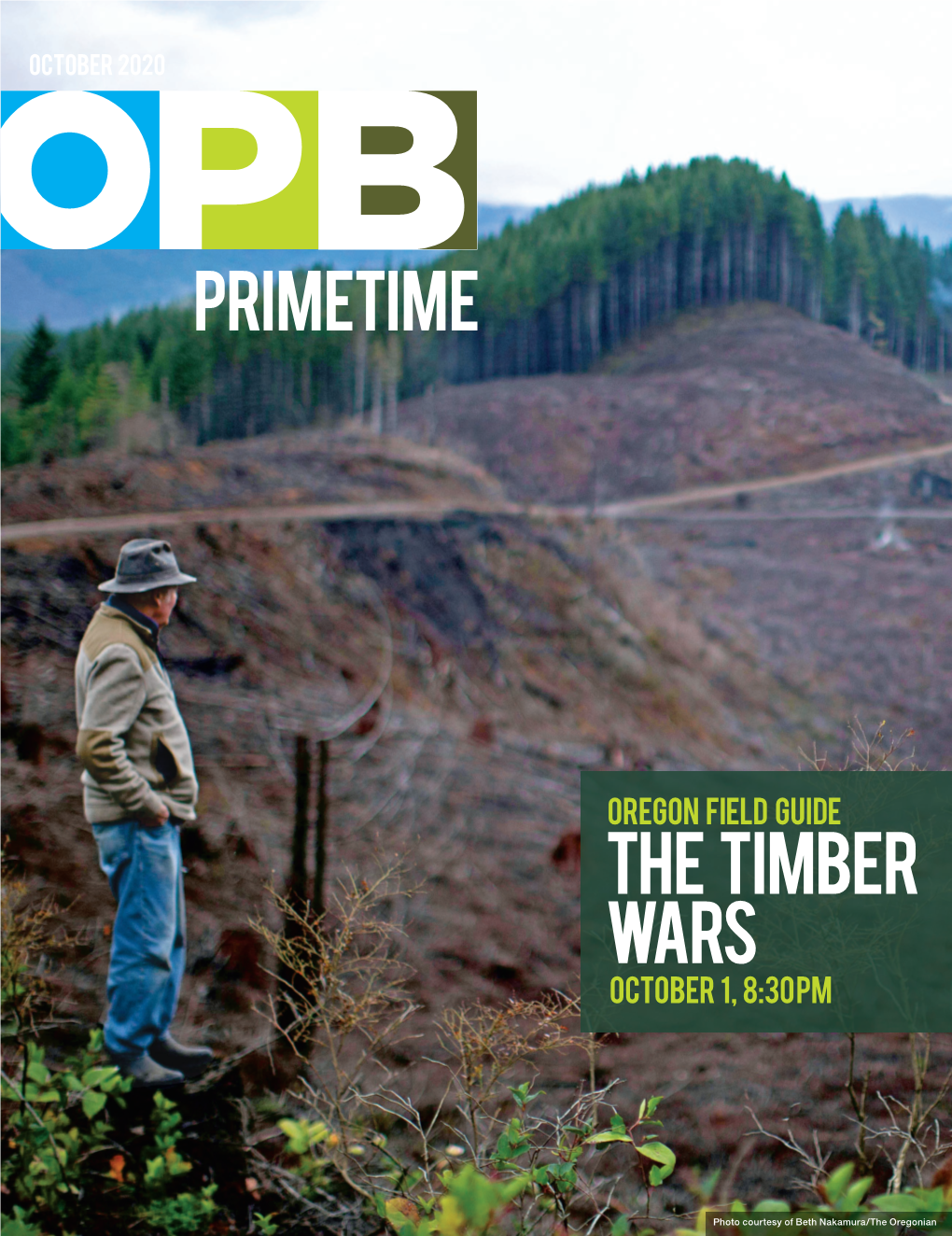 The Timber Wars October 1, 8:30Pm