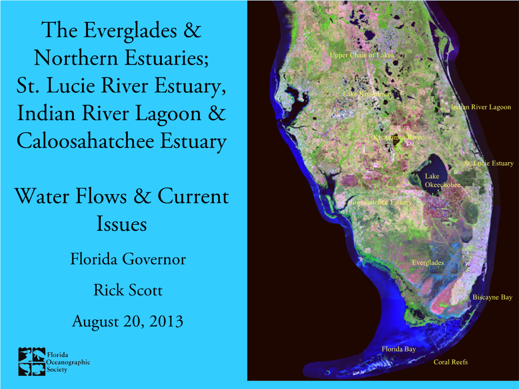 The Everglades & Northern Estuaries; St. Lucie River Estuary, Indian River