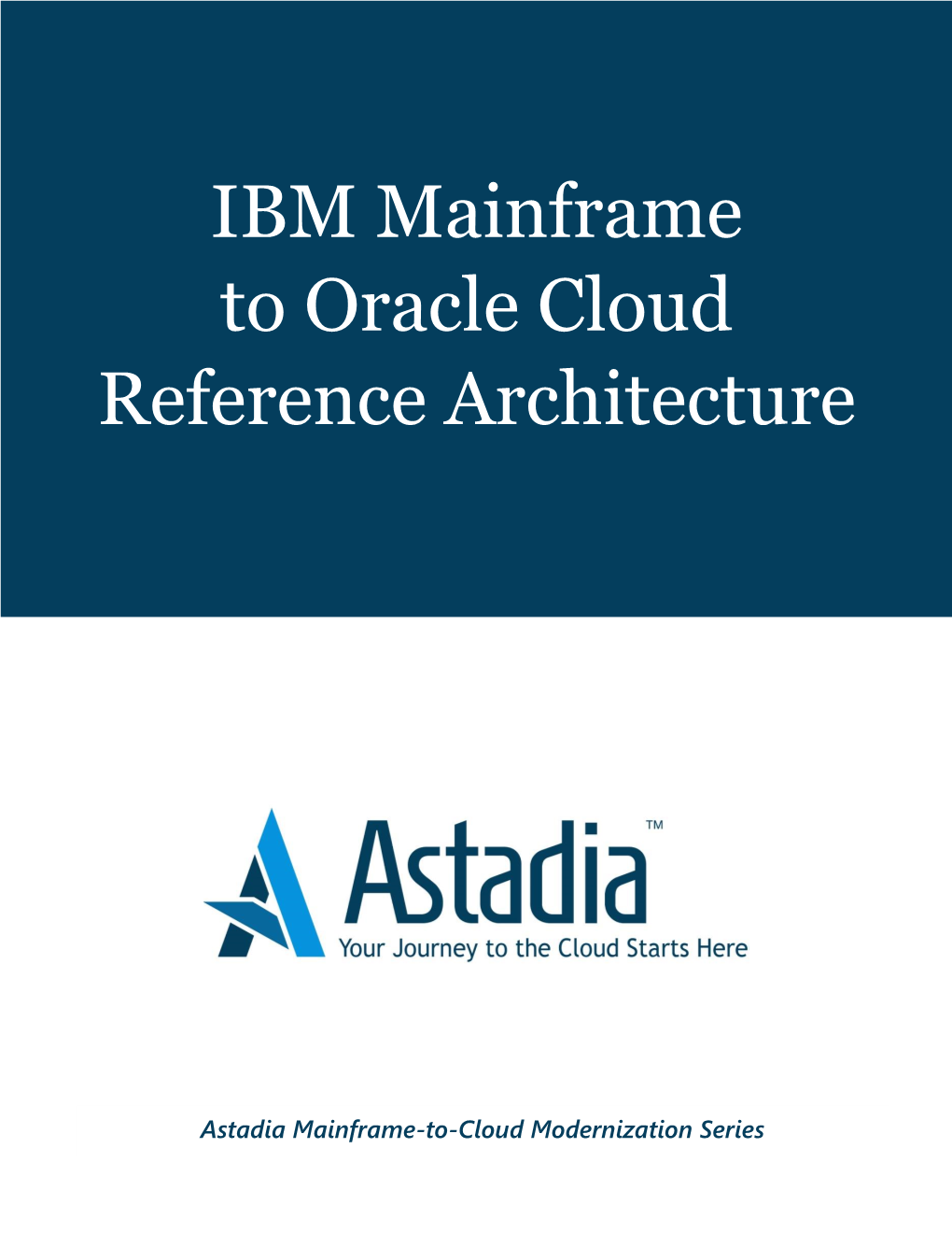 IBM Mainframe to Oracle Cloud Reference Architecture