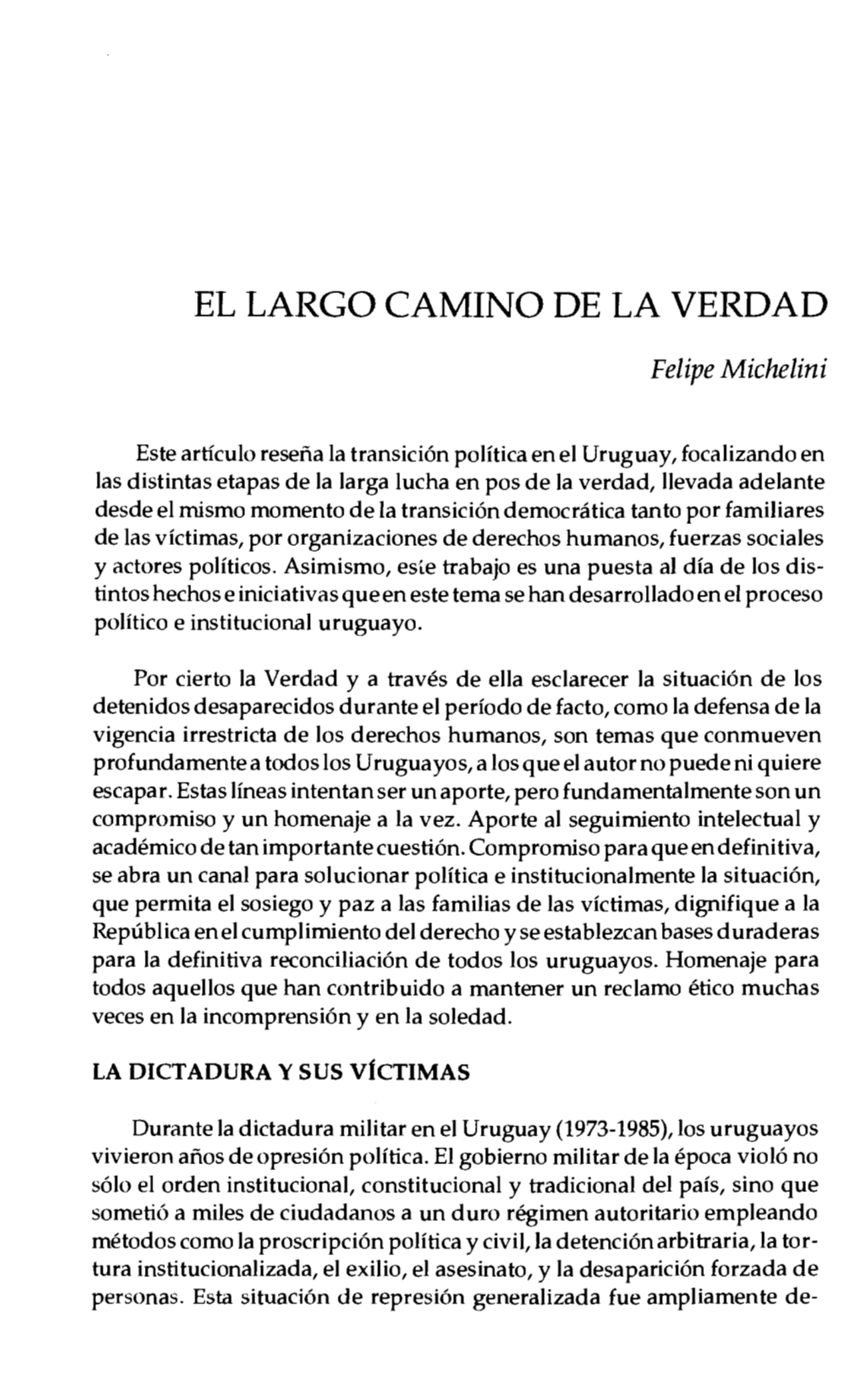 El Largo Camino De La Verdad