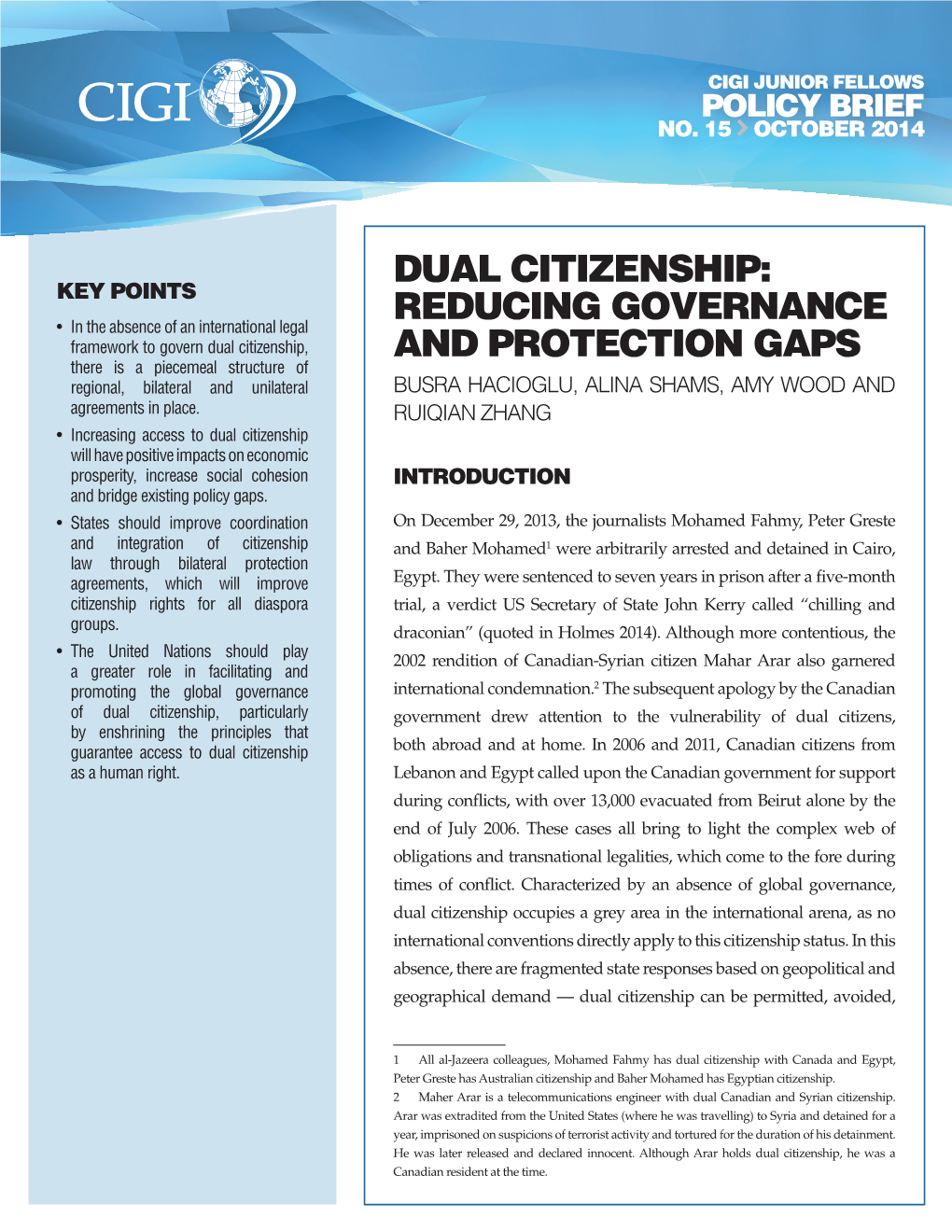 Dual Citizenship: Reducing Governance and Protection Gaps ﻿ GOVERNANCE INNOVATION