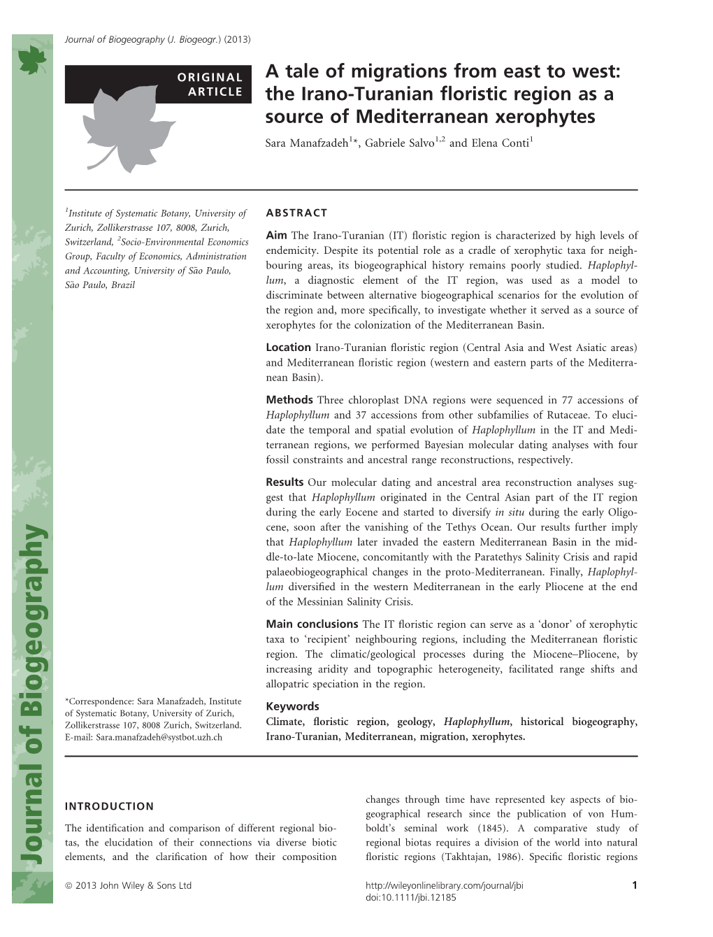 A Tale of Migrations from East to West: the Iranoturanian Floristic Region As a Source of Mediterranean Xerophytes