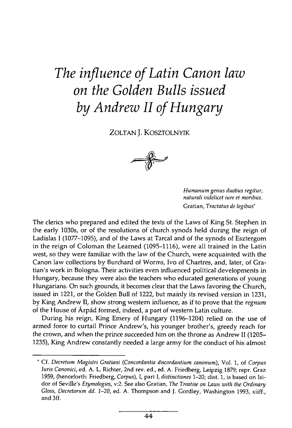 The Influence of Latin Canon Law on the Golden Bulls Issued by Andrew II of Hungary