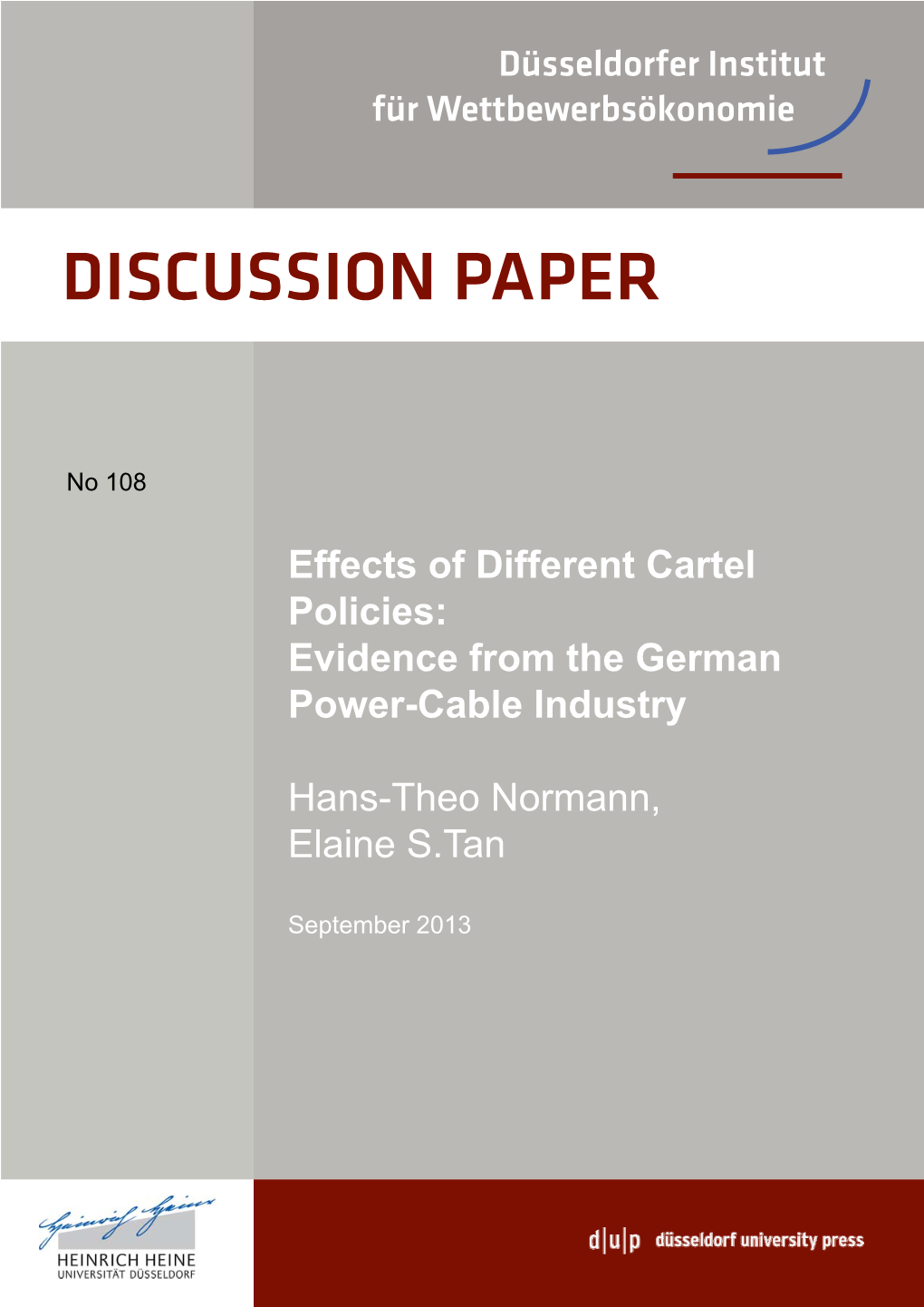Effects of Different Cartel Policies: Evidence from the German Power-Cable Industry