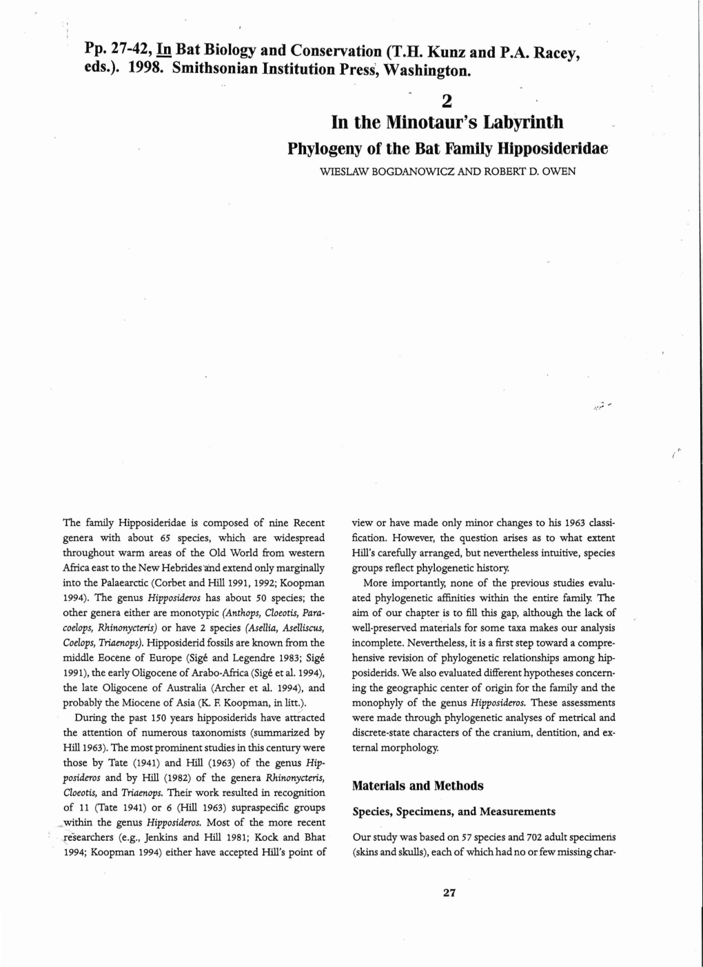 In the Minotaur's Labyrinth Phylogeny of the Bat Family Hipposideridae WIESLAW BOGDANOWICZ and ROBERT D