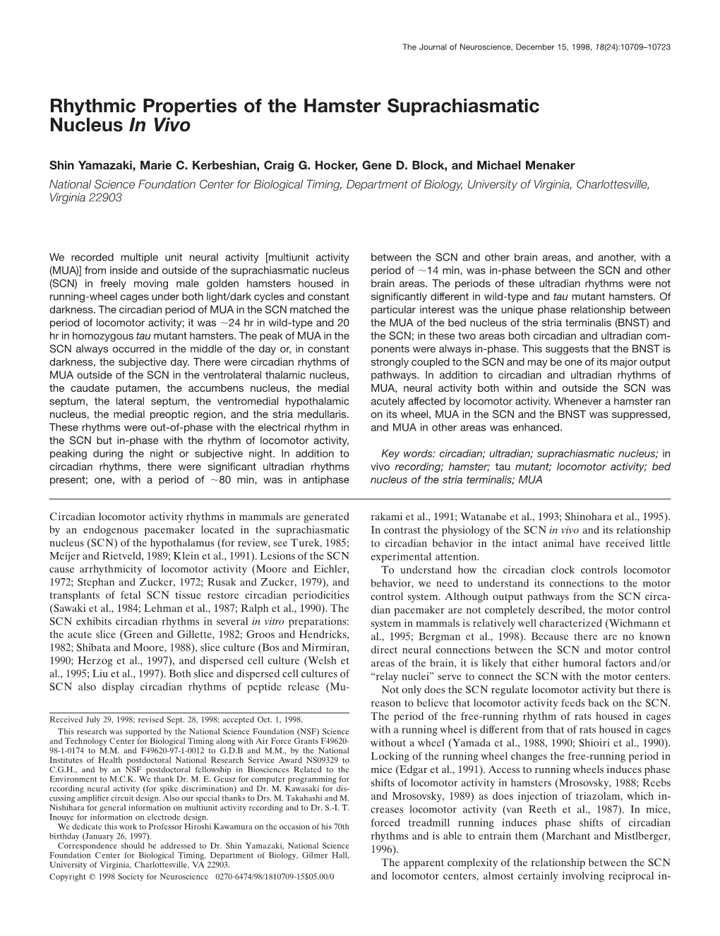 Rhythmic Properties of the Hamster Suprachiasmatic Nucleus in Vivo