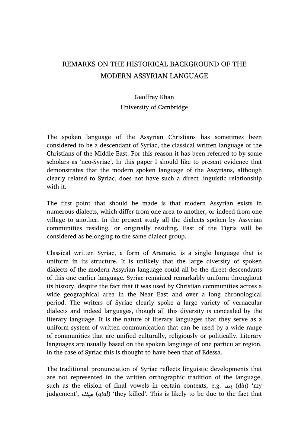 Remarks on the Historical Background of the Modern Assyrian Language