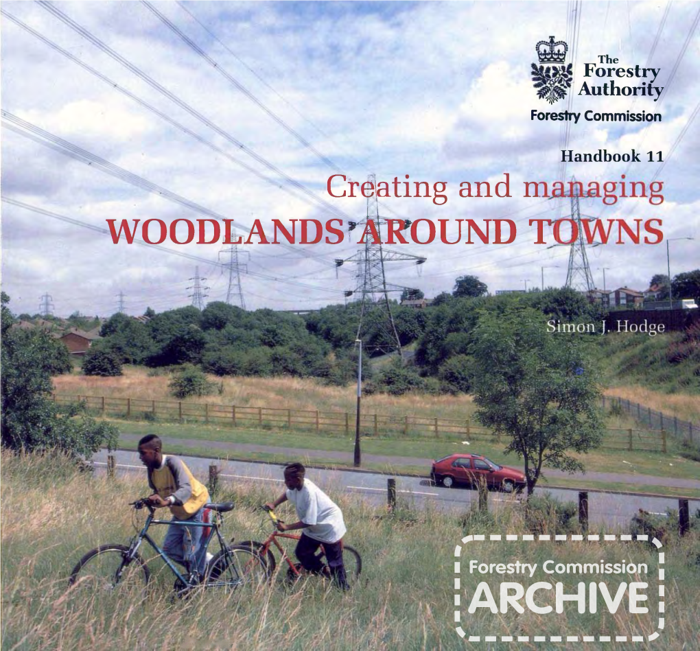 Creating and Managing WOODLANDS AROUND TOWNS
