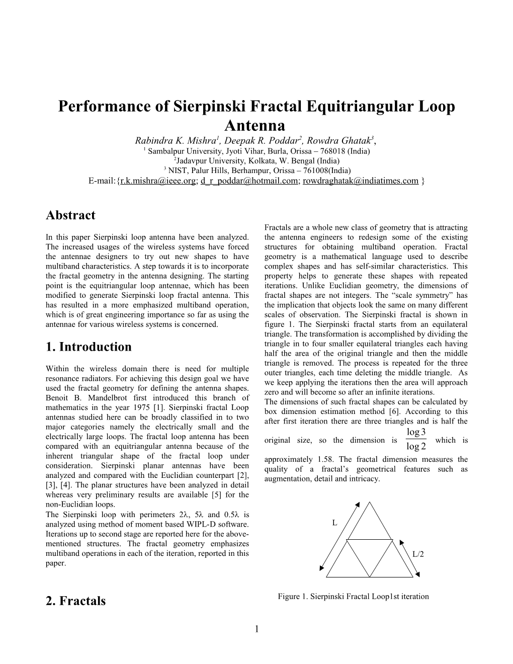 Sierpinski Fractal Loop Antenna