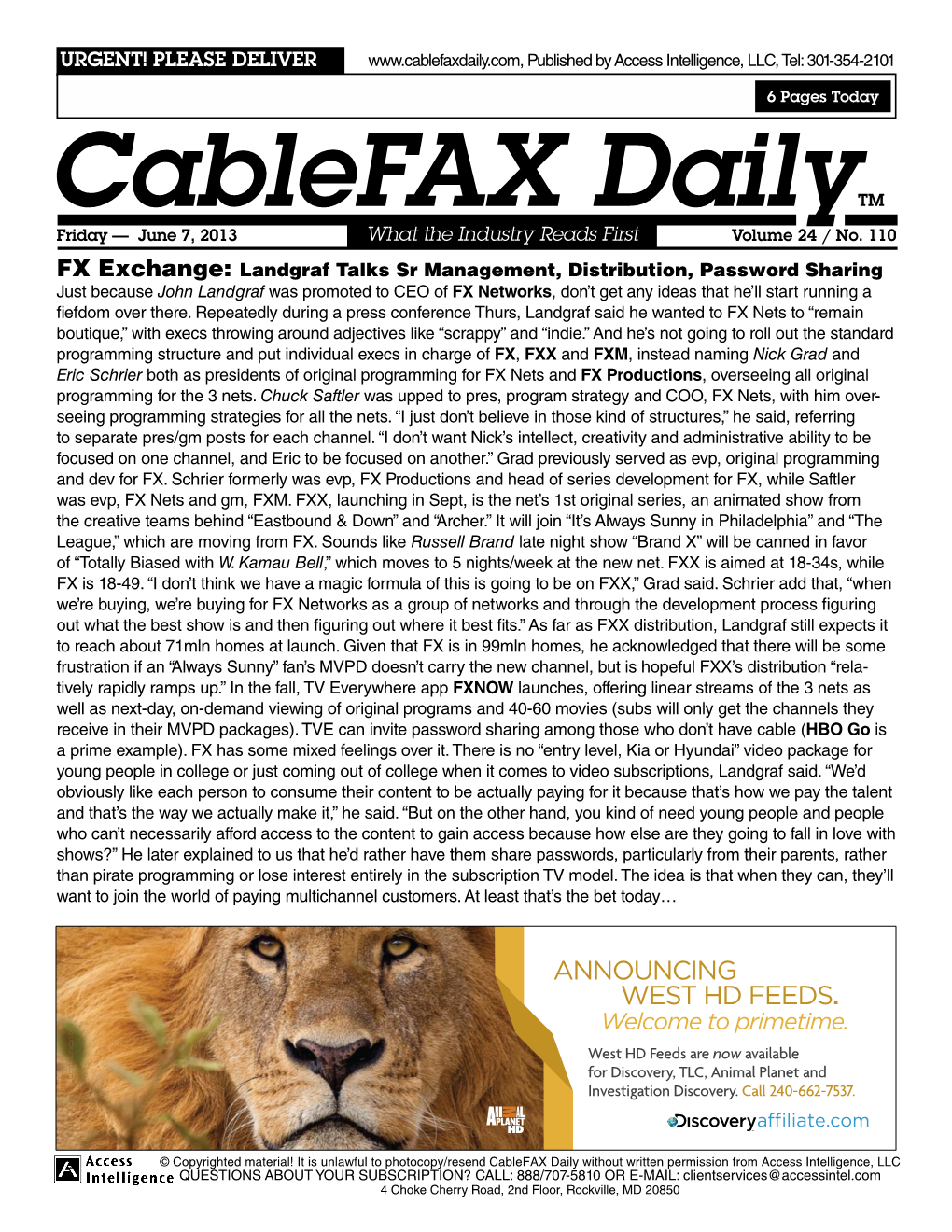 Cablefax Dailytm Friday — June 7, 2013 What the Industry Reads First Volume 24 / No